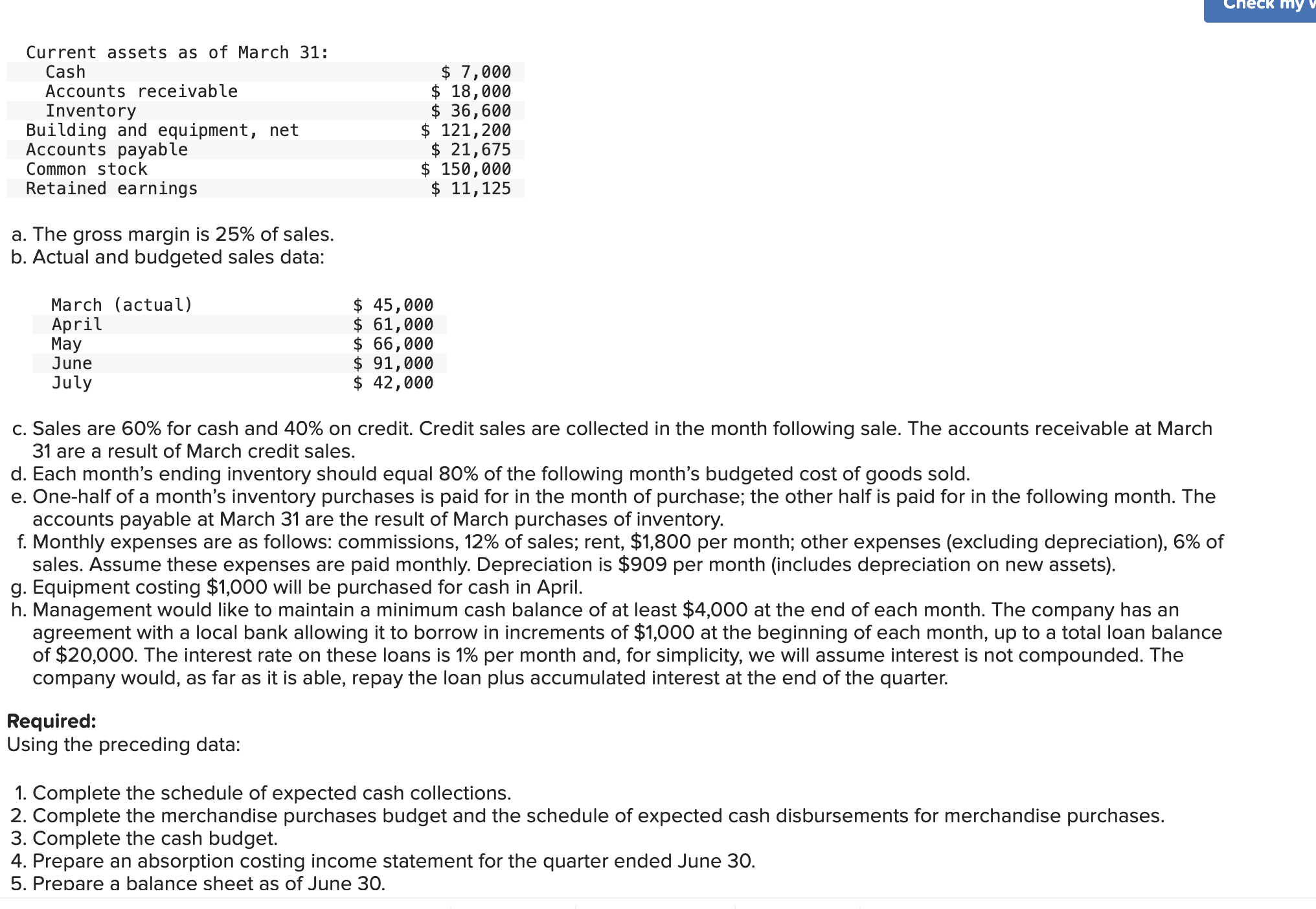 a . The gross margin is \ ( 2 5 \ % \ ) of sales.