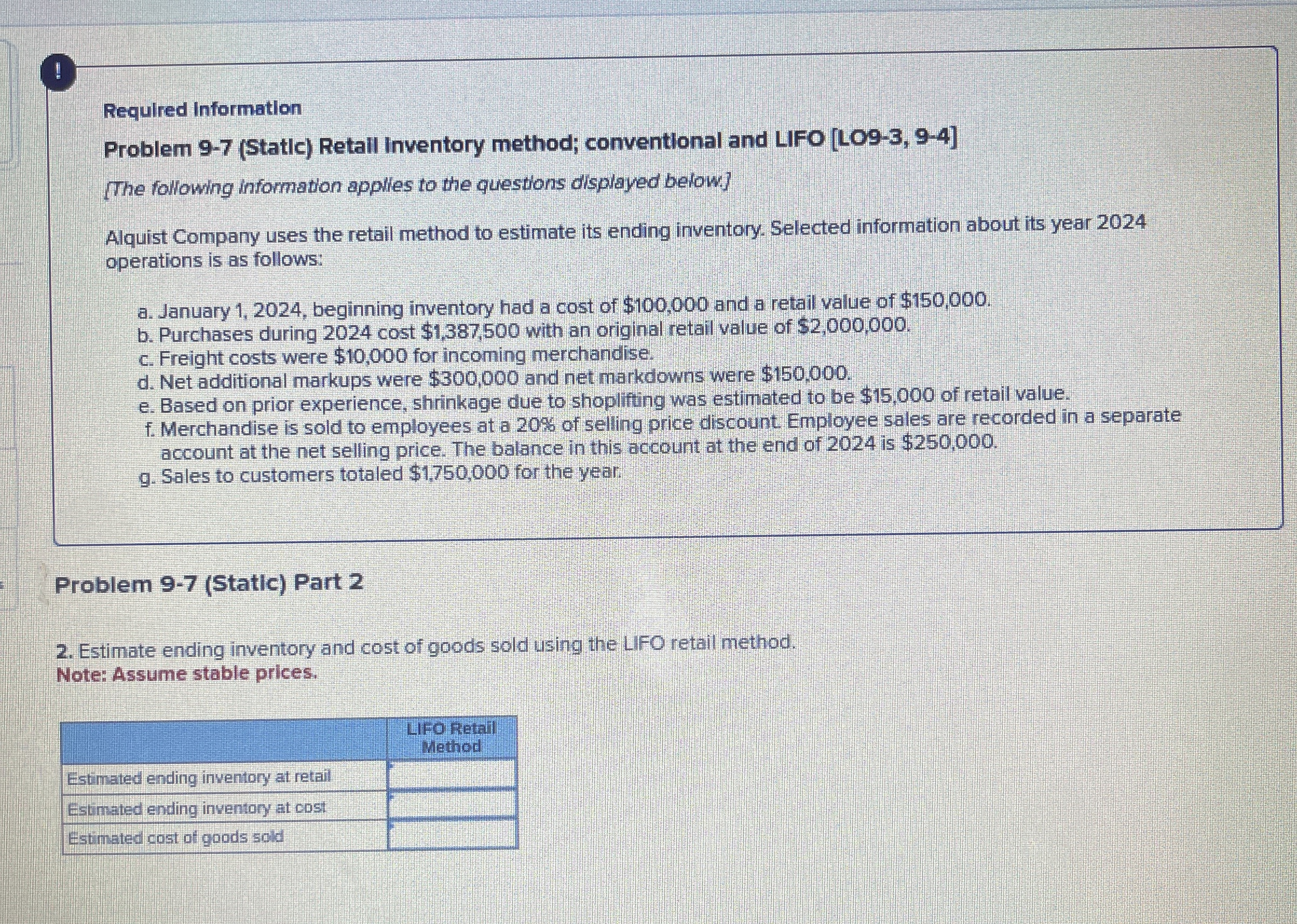 ! Required Information Problem 9 - 7 ( Static )