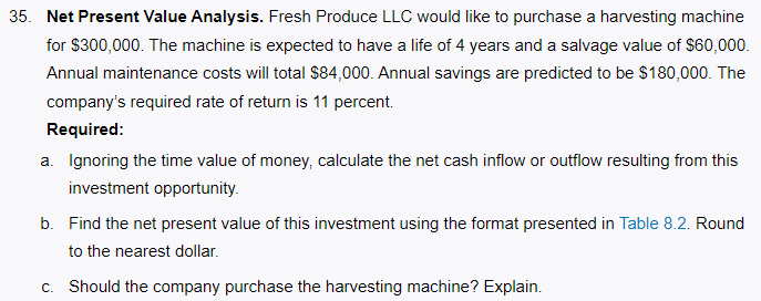 Net Present Value Analysis. Fresh Produce L L C