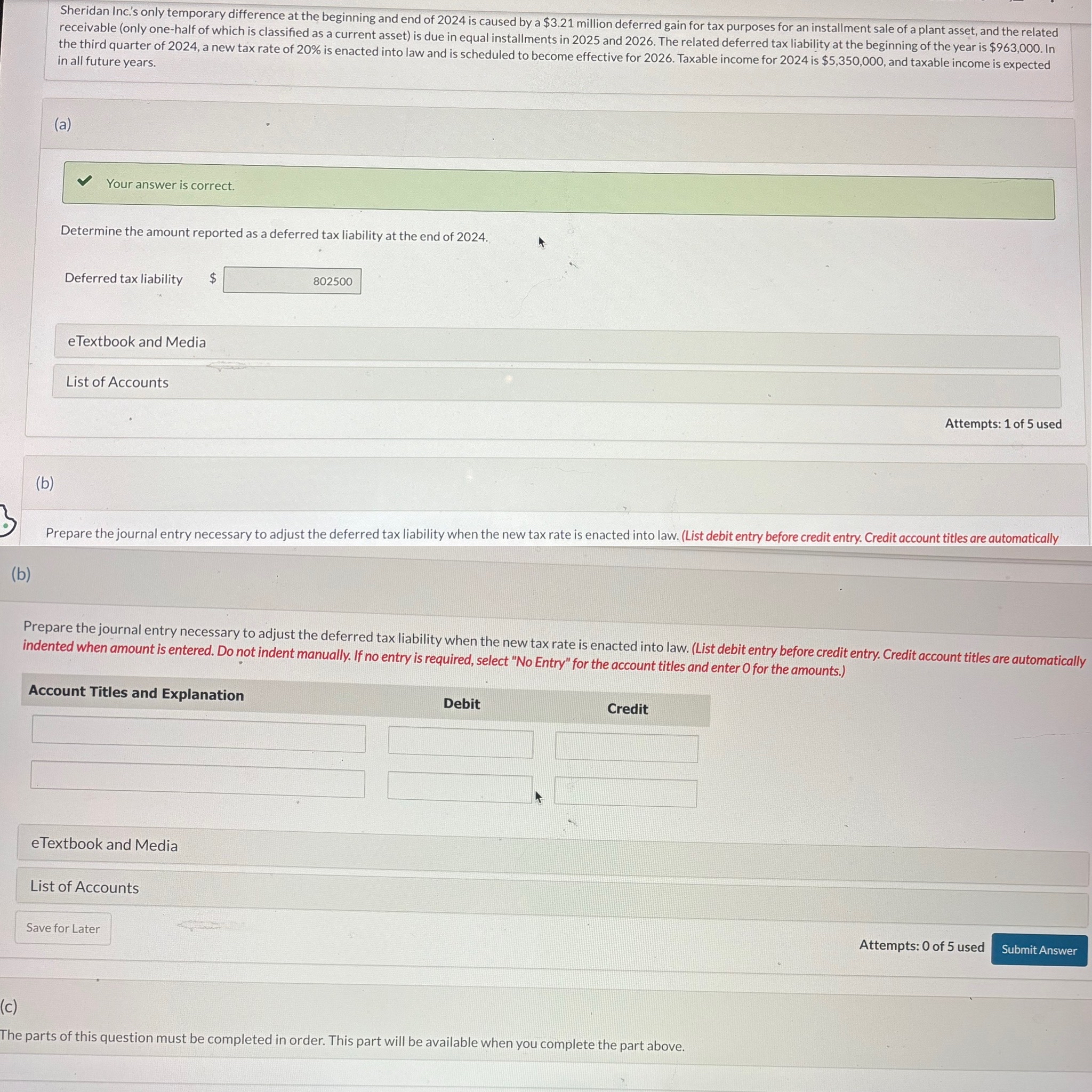 Sheridan Inc. ' s only temporary difference at