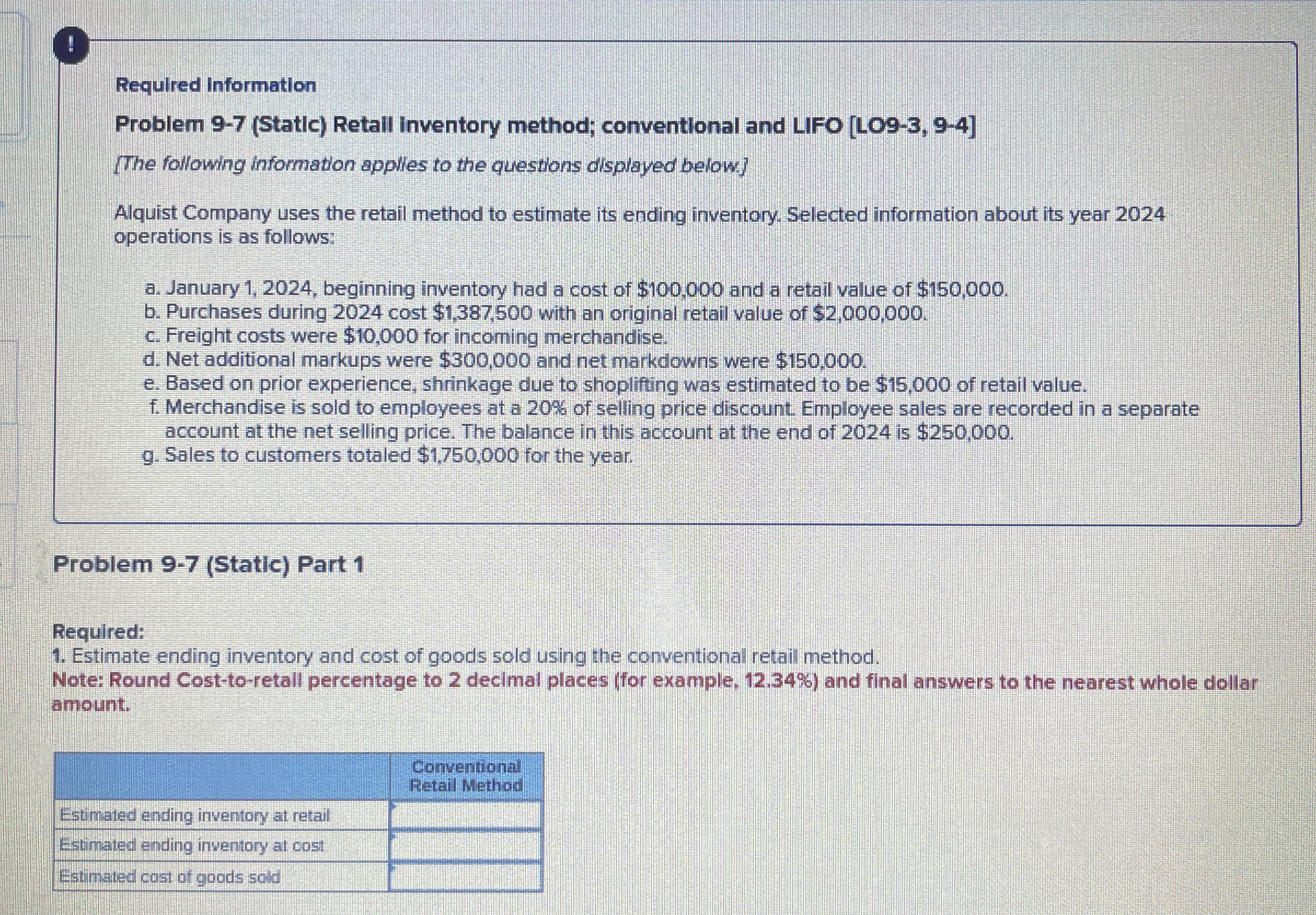 ! Required Information Problem 9 - 7 ( Static )