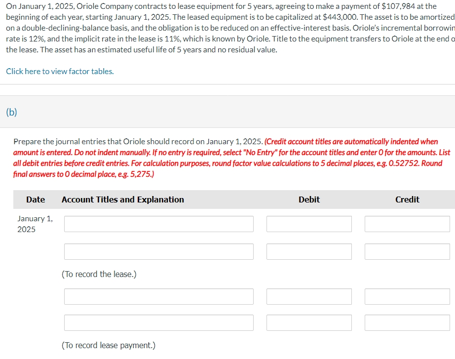 On January 1 , 2 0 2 5 , Oriole Company contracts