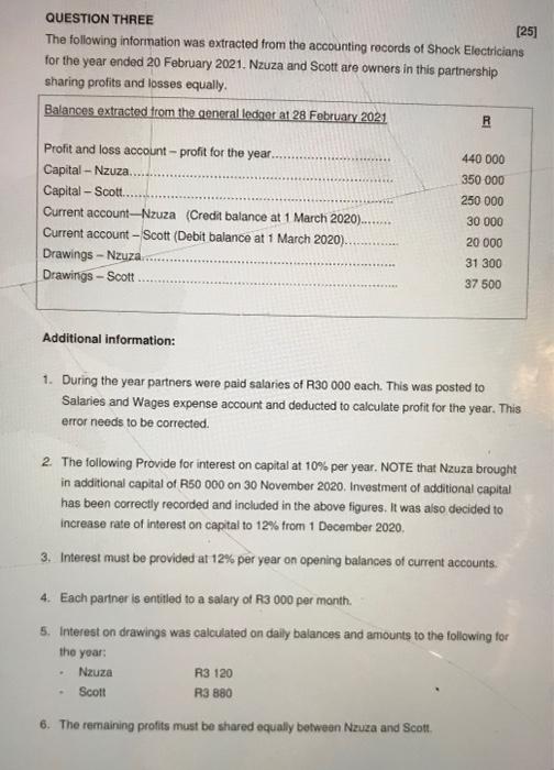 QUESTION THREE [ 2 5 ] The following information