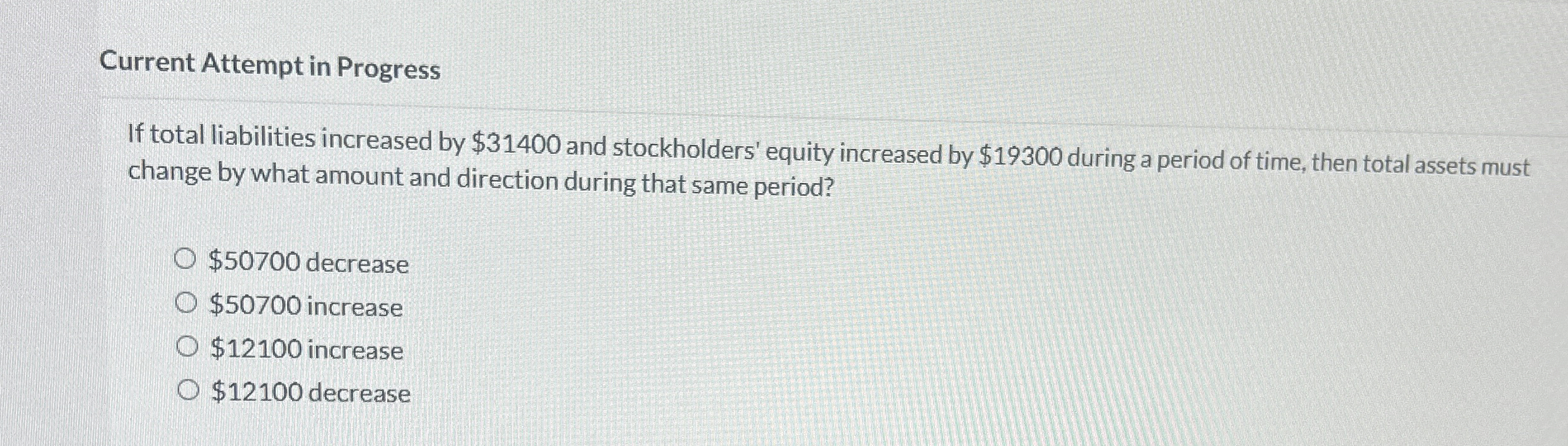 Current Attempt in Progress If total liabilities