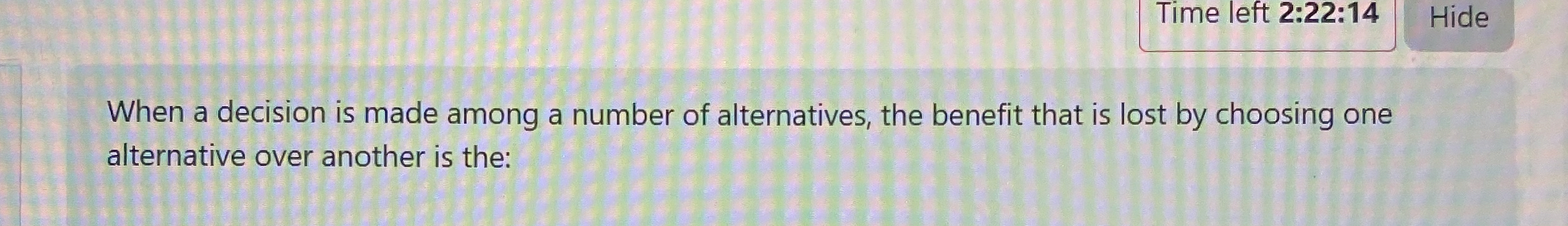 Time left 2 : 2 2 : 1 4 When a decision is made