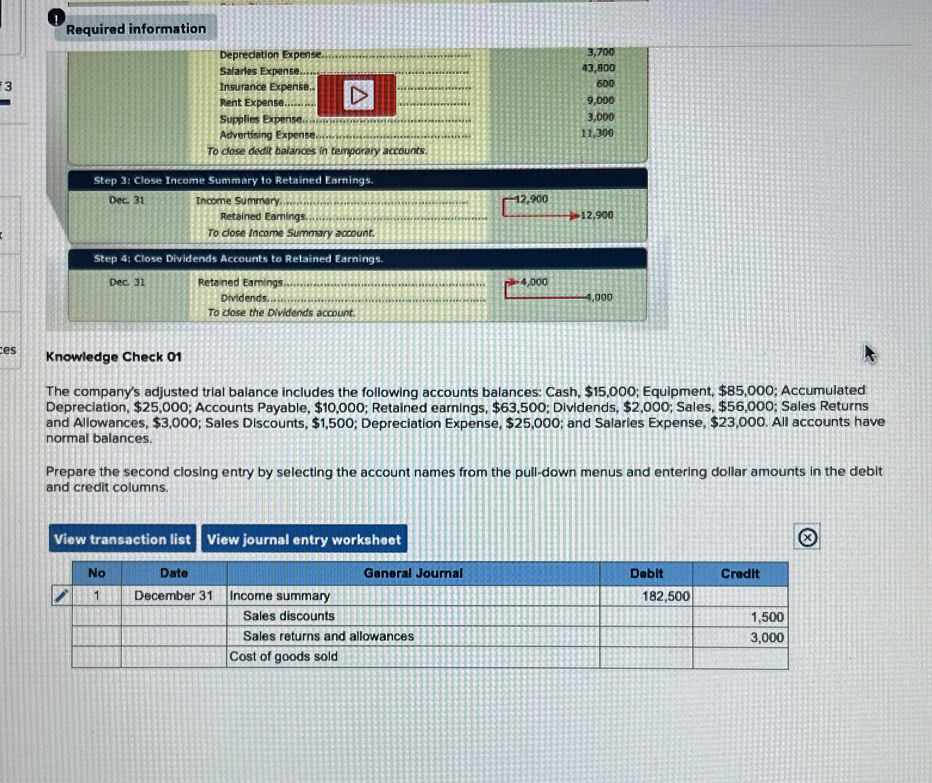 Prepare the second closing entry by selecting