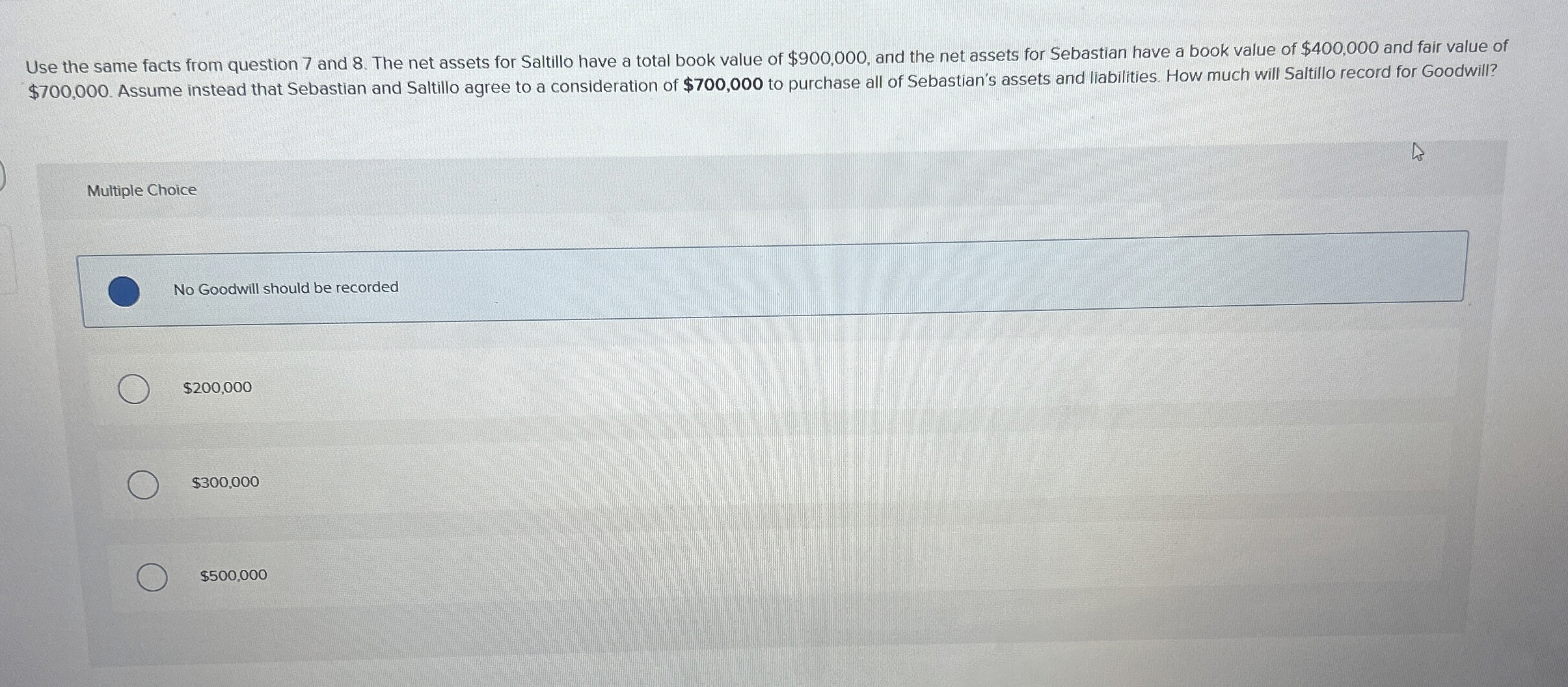 Use the same facts from question 7 and 8 . The