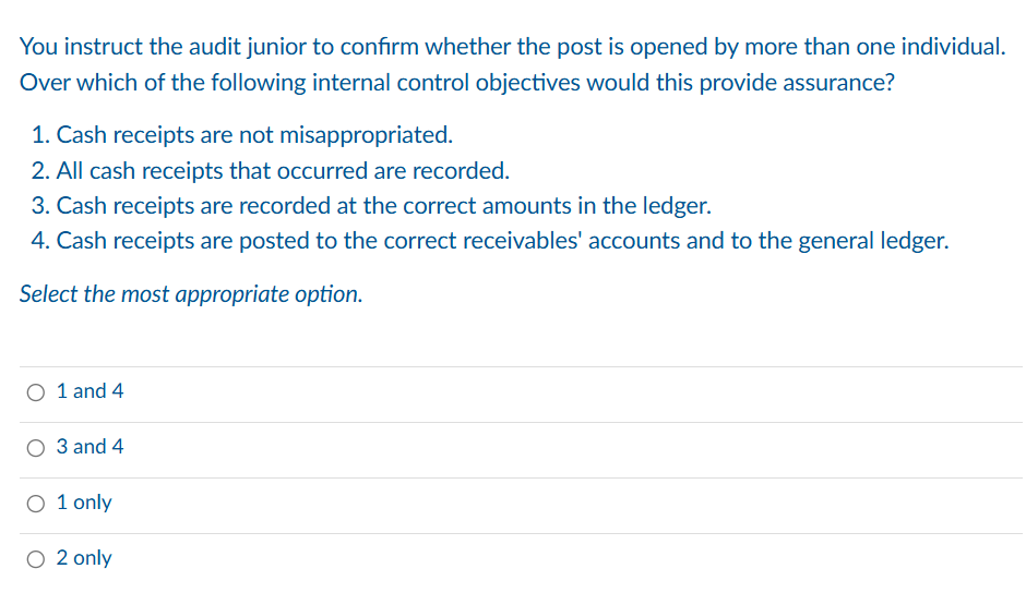 You instruct the audit junior to confirm whether