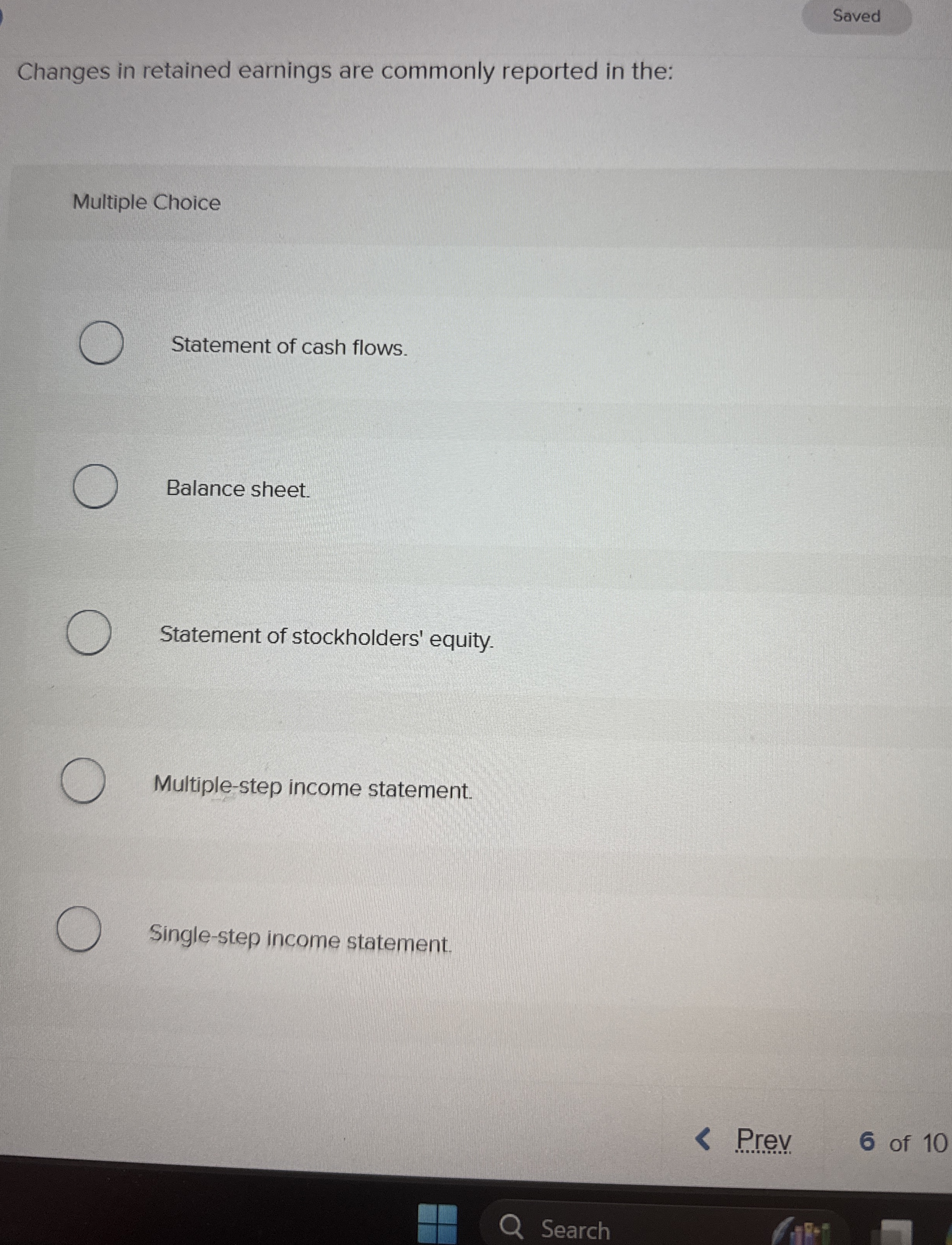 Changes in retained earnings are commonly