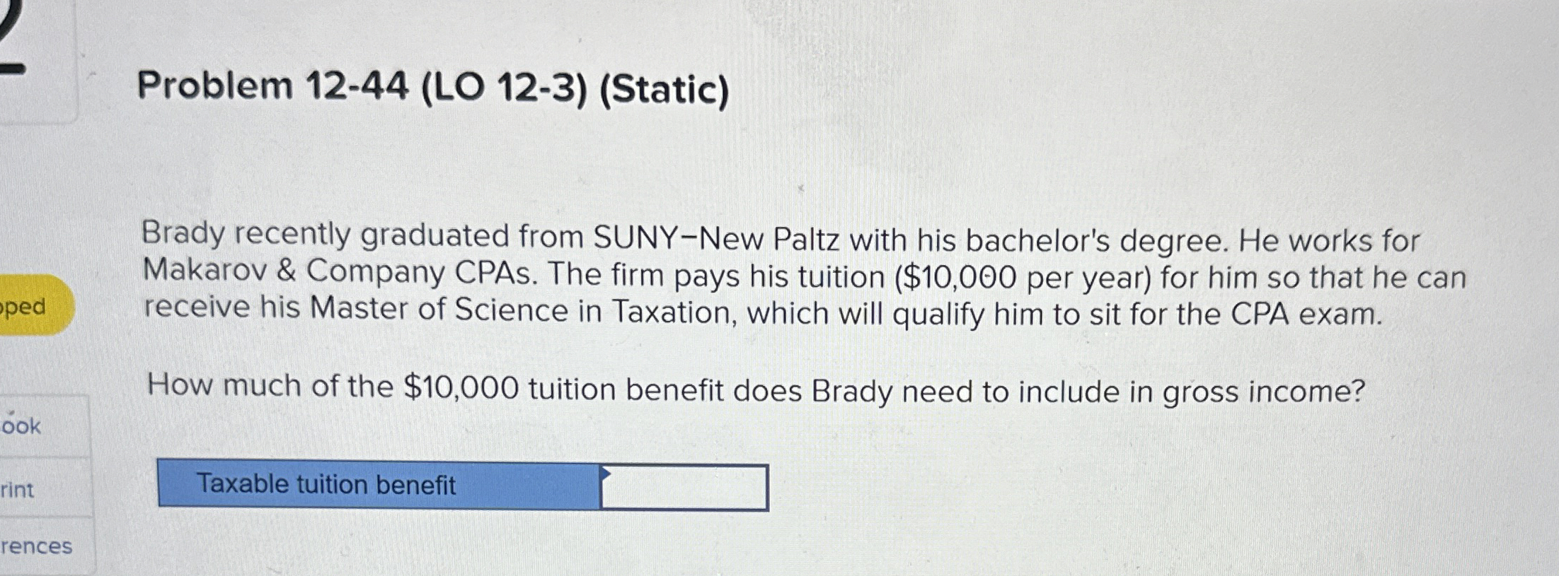 Problem 1 2 - 4 4 ( LO 1 2 - 3 ) ( Static ) Brady
