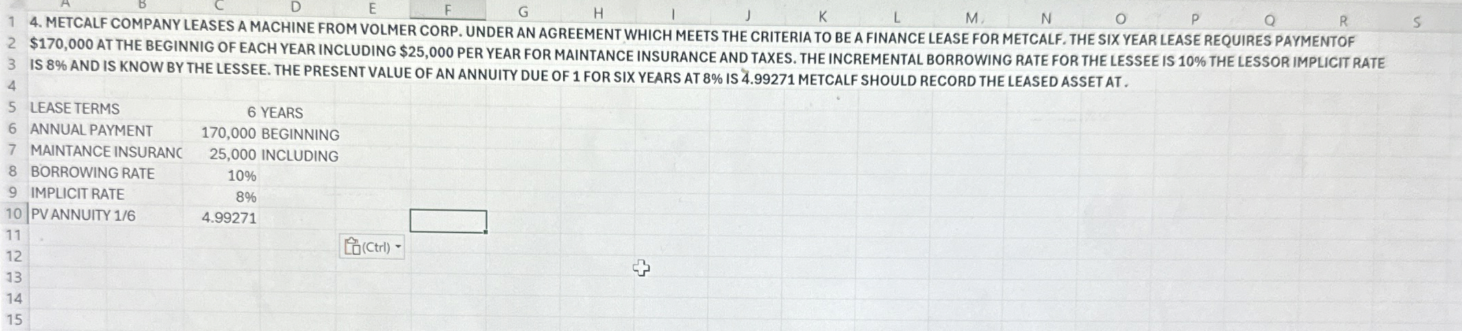 METCALF COMPANY LEASES A MACHINE FROM VOLMER