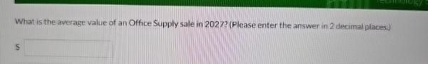 What is the average value of an Office Supply