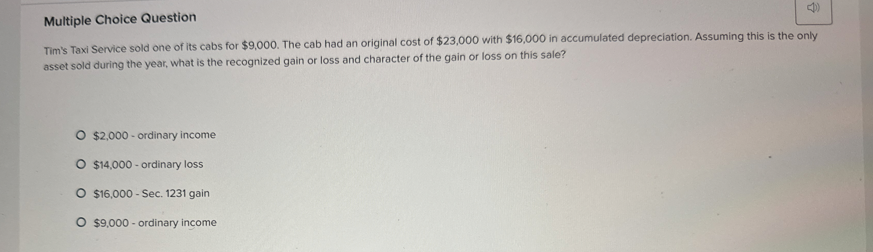 Multiple Choice Question Tim's Taxi Service sold