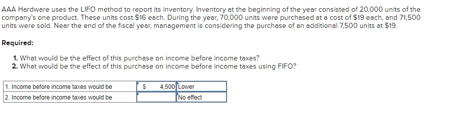 AAA Hardware uses the LIFO method to report its