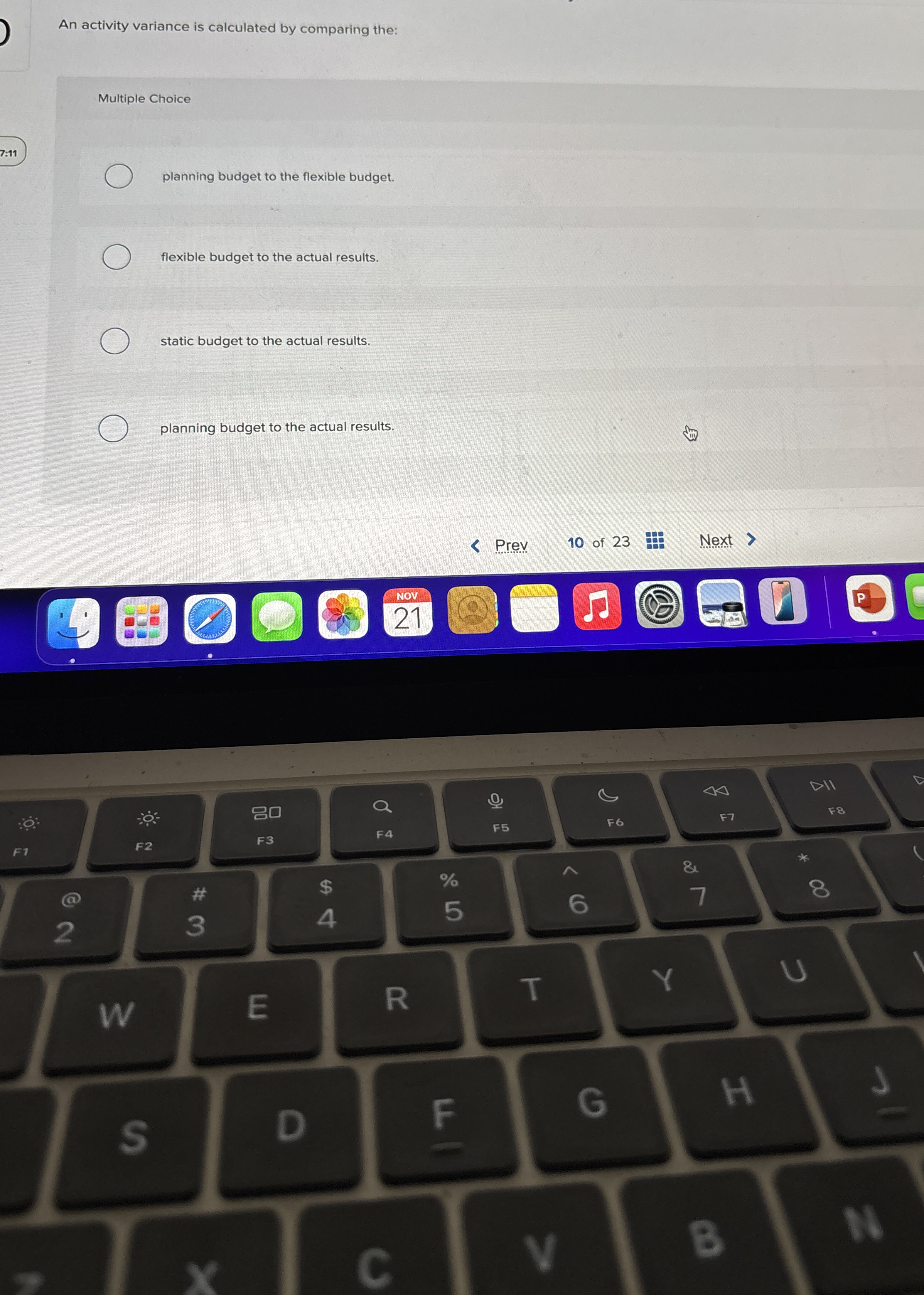 An activity variance is calculated by comparing