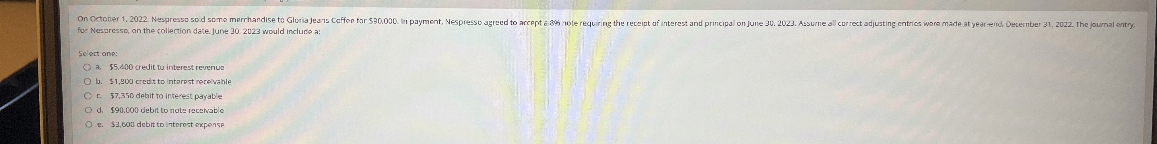 for Nespresso, on the collection date, June 3 0 ,