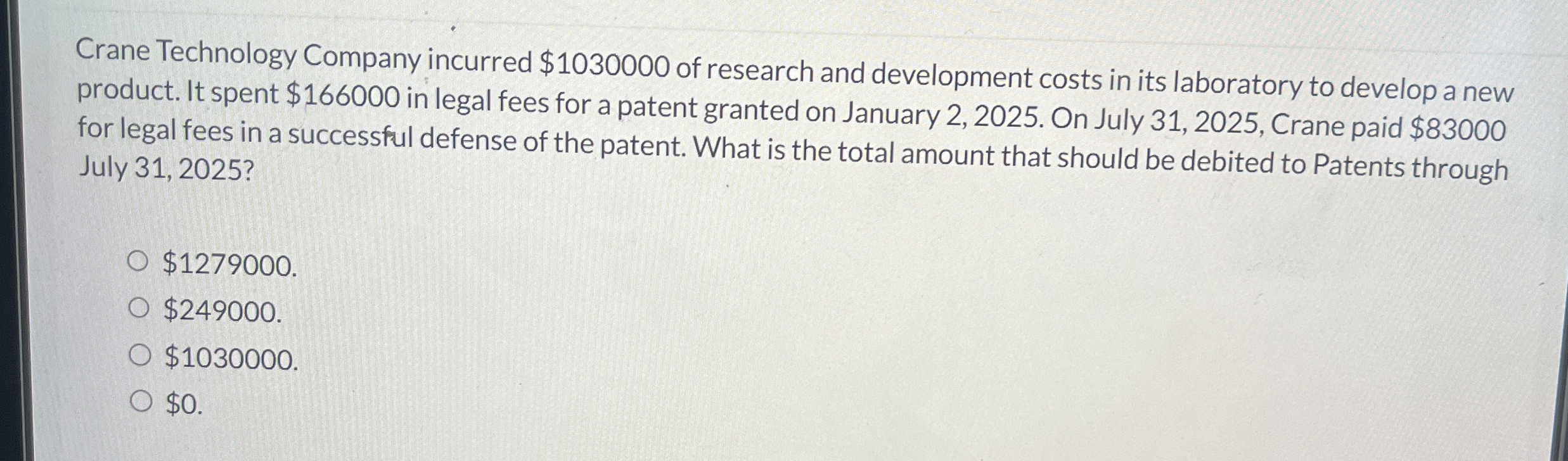 Crane Technology Company incurred $ 1 0 3 0 0 0 0