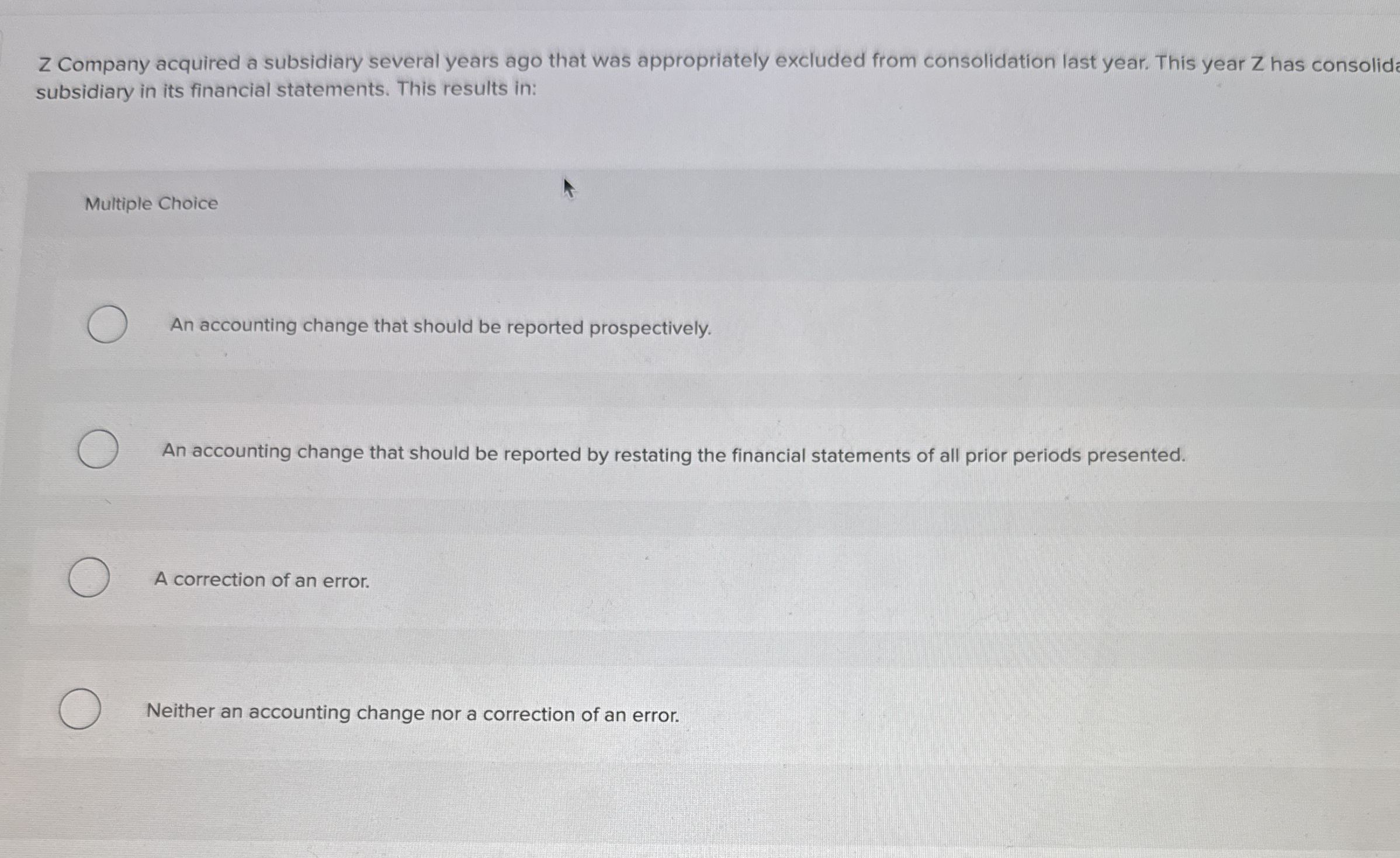 Z Company acquired a subsidiary several years ago