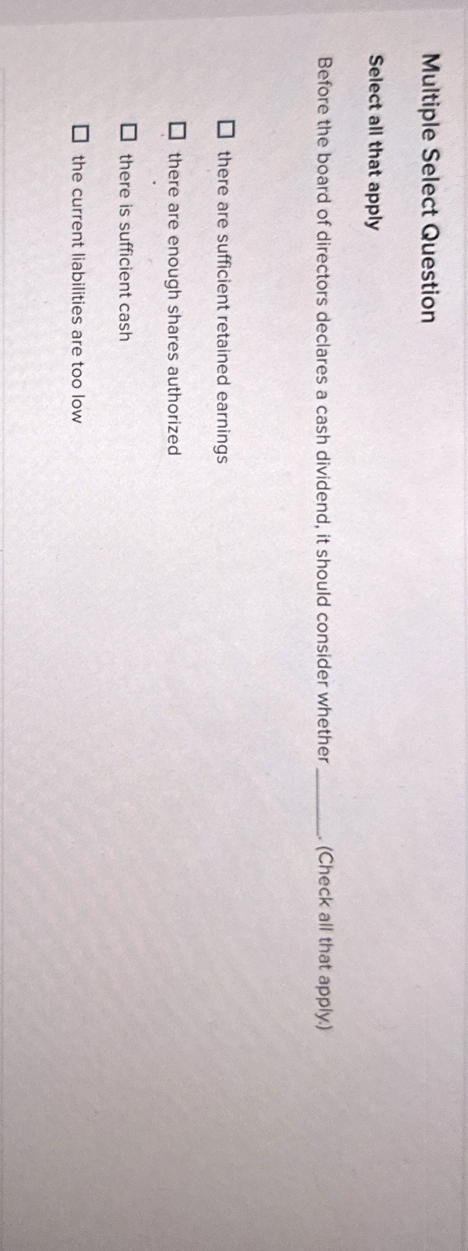 Multiple Select Question Select all that apply