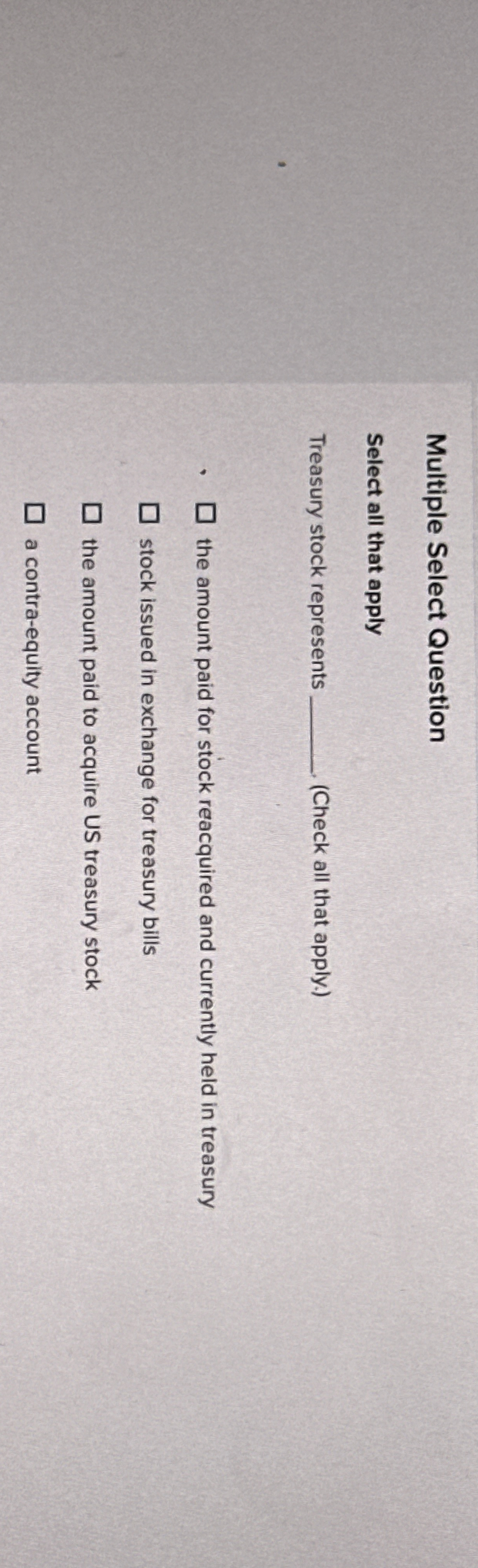 Multiple Select Question Select all that apply