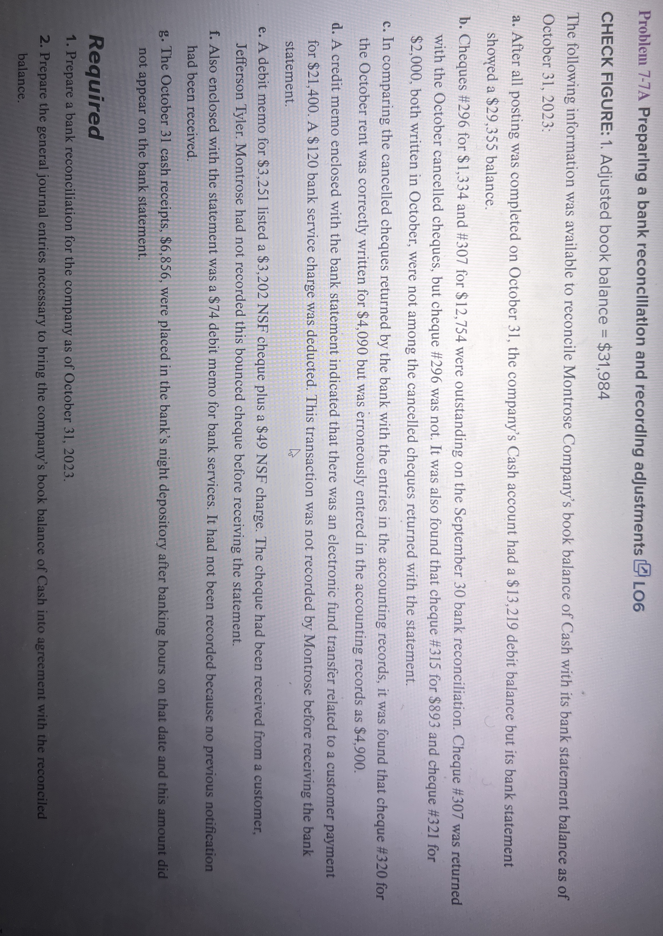 Problem 7 - 7 A Preparing a bank reconcillatlon