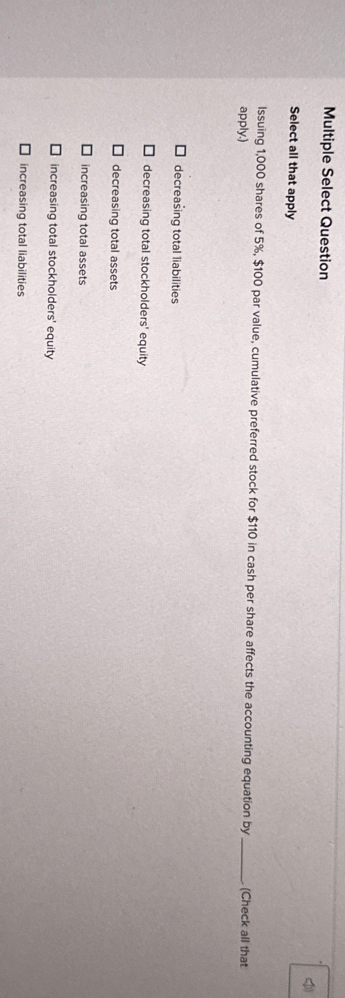 Multiple Select Question Select all that apply