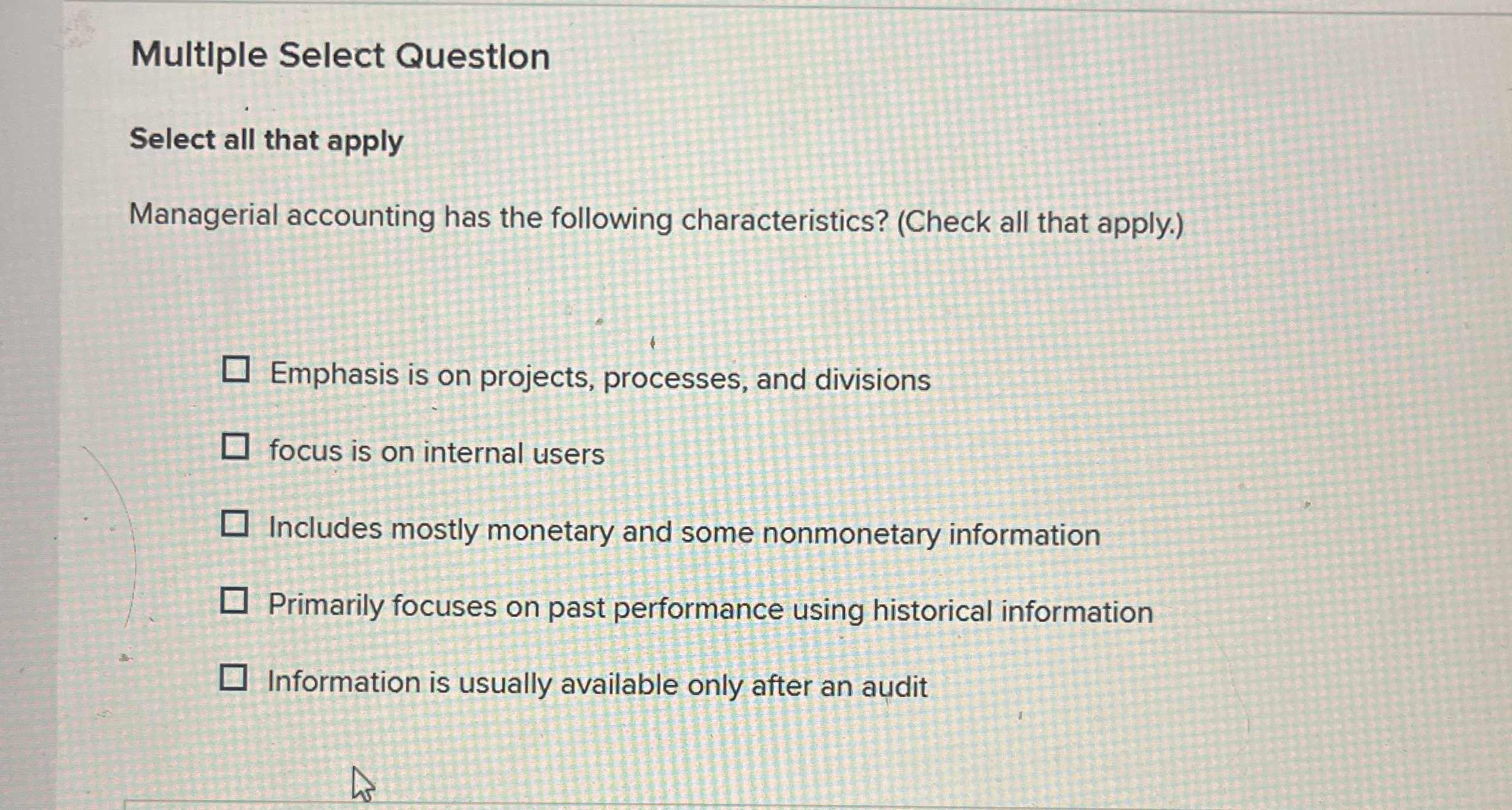 Multiple Select Question Select all that apply
