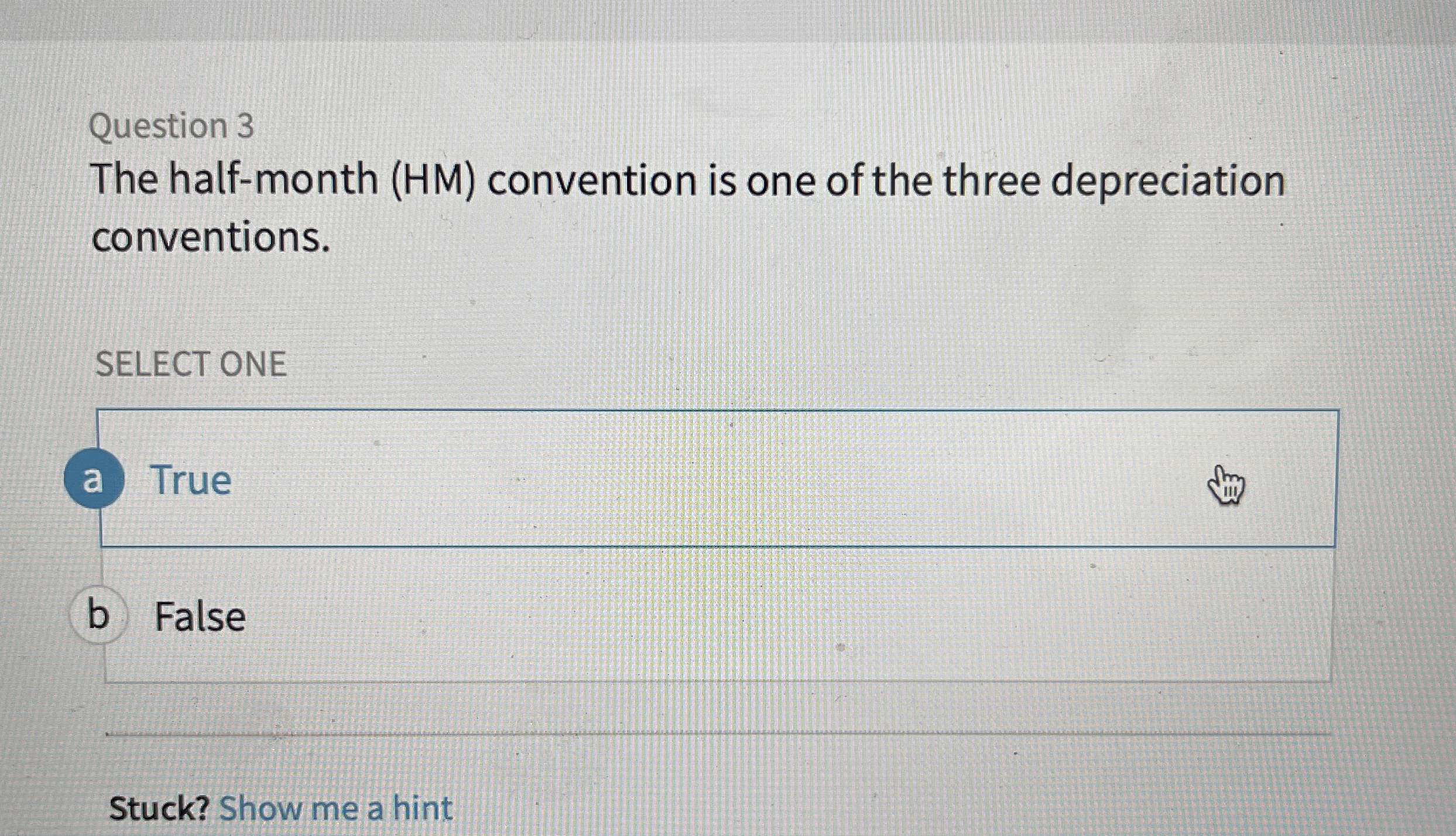 Question 3 The half - month ( HM ) convention is