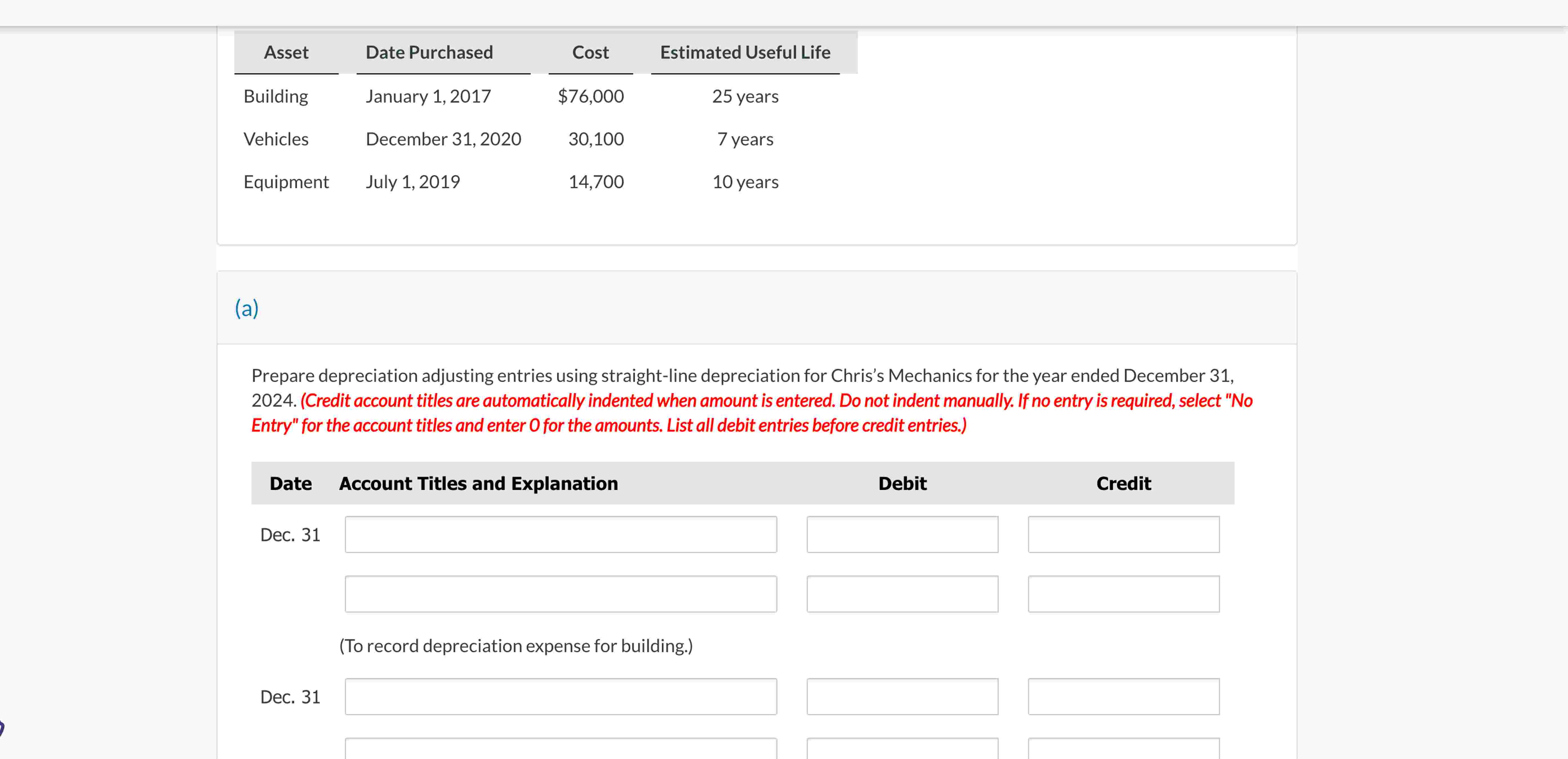( a ) Prepare depreciation adjusting entries
