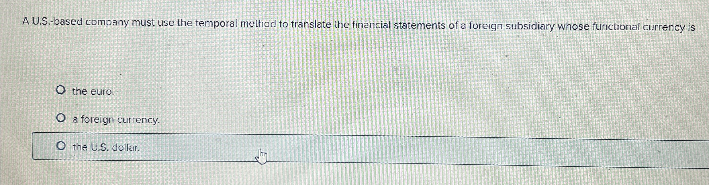 A U . S . - based company must use the temporal