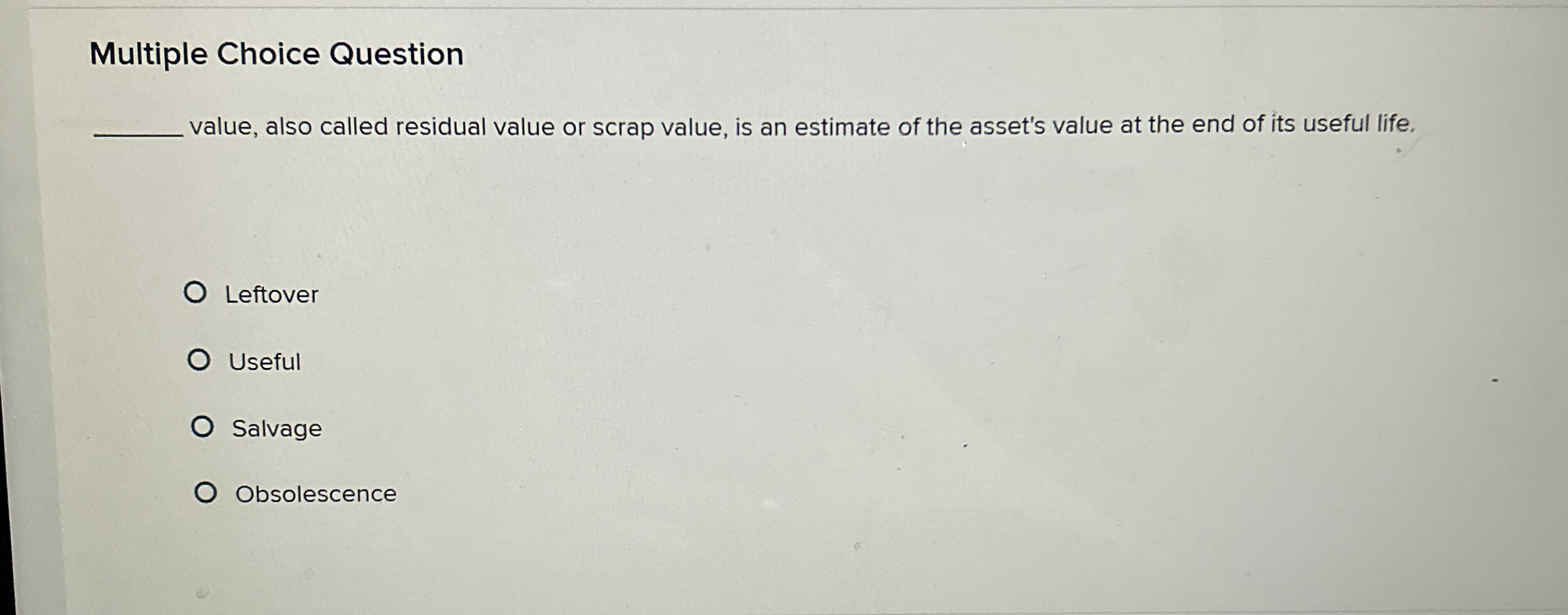 Multiple Choice Question value, also called