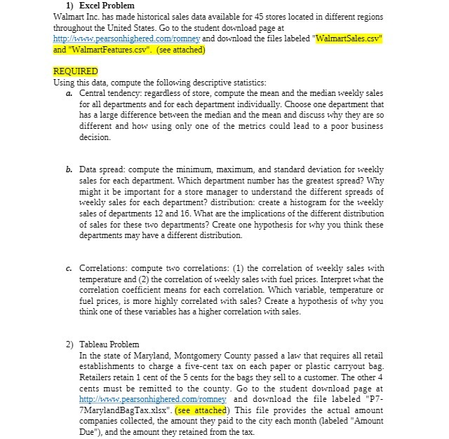 1) Excel Problem Walmart Inc. has made historical