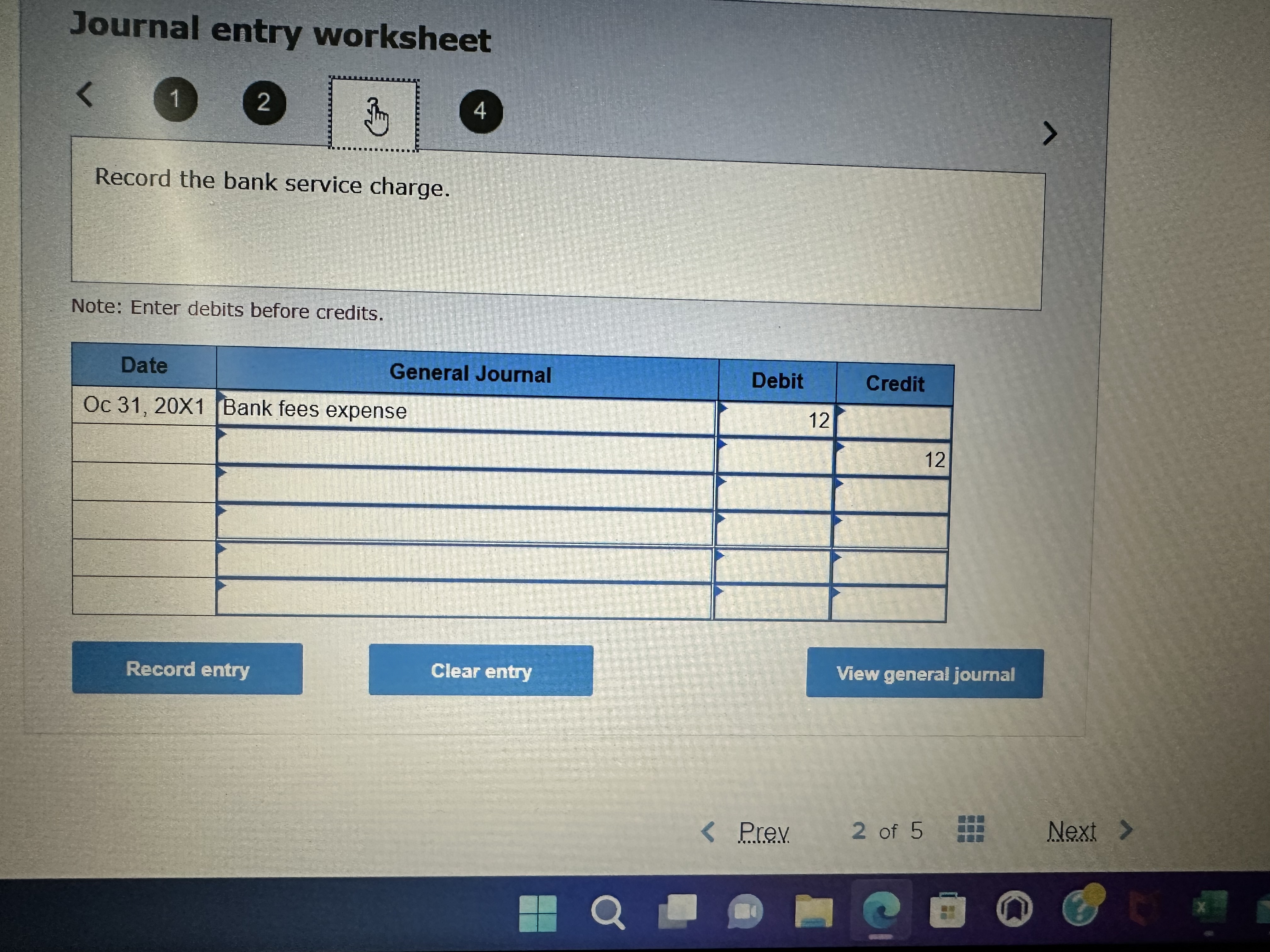 Journal entry worksheet 3 Record the returned