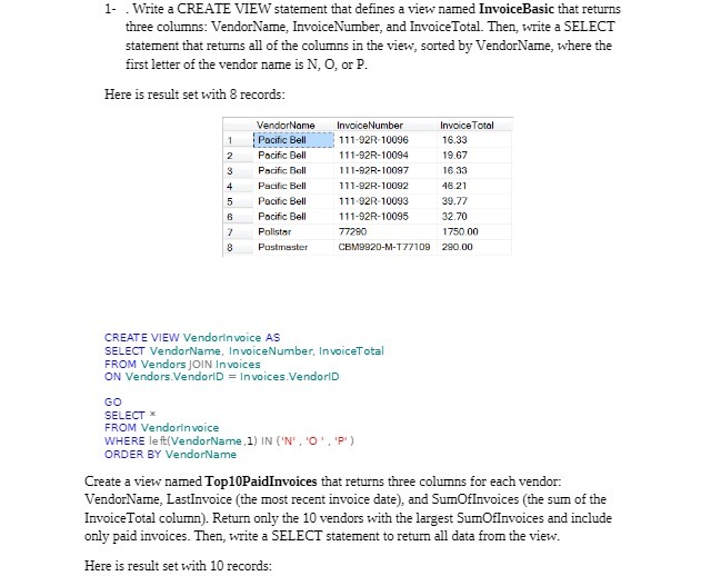 1- . Write a CREATE VIEW statement that defines a