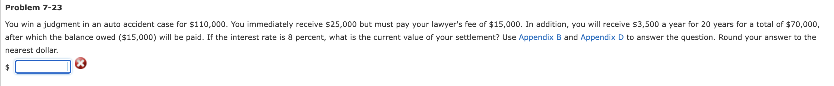 Problem 7-23 You win a judgment in an auto