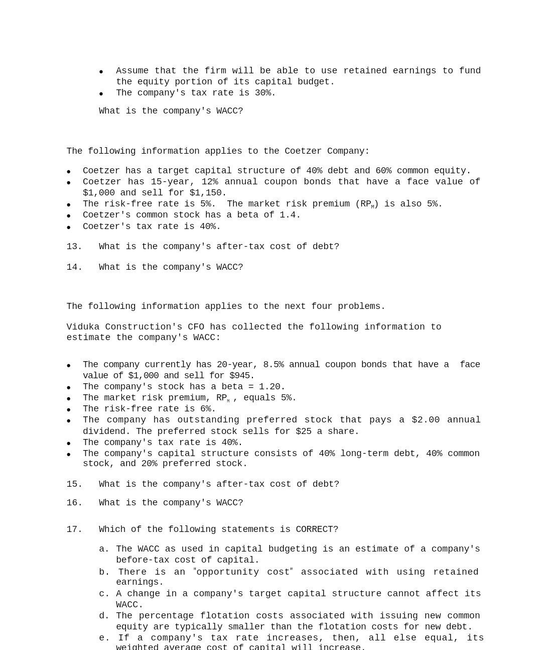 . Assume that the firm will be able to use