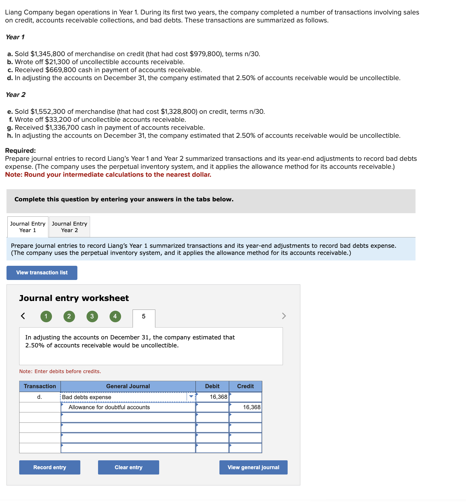 Liang Company began operations in Year 1. During