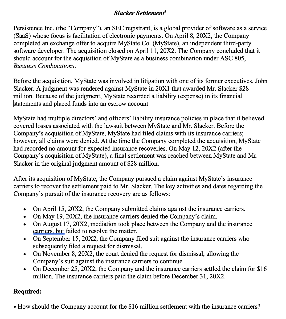 Attached is a practice case in which the