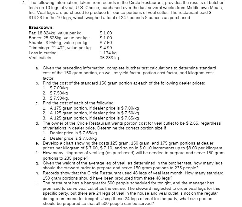 2. The following information, taken from records