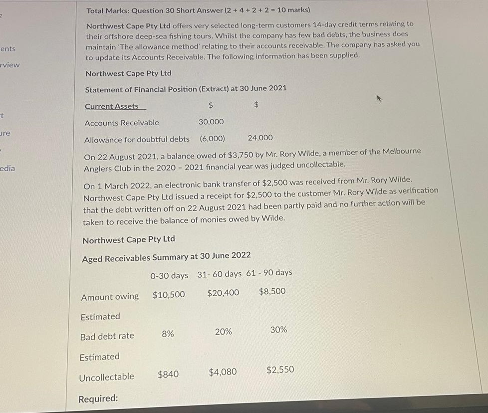 Total Marks: Question 30 Short Answer (2 + 4 + 2