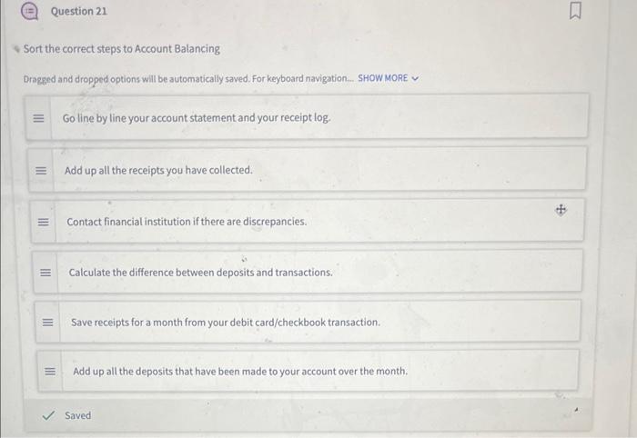 Question 21 Sort the correct steps to Account