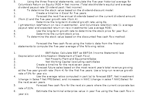 5. Using the three financial statements,