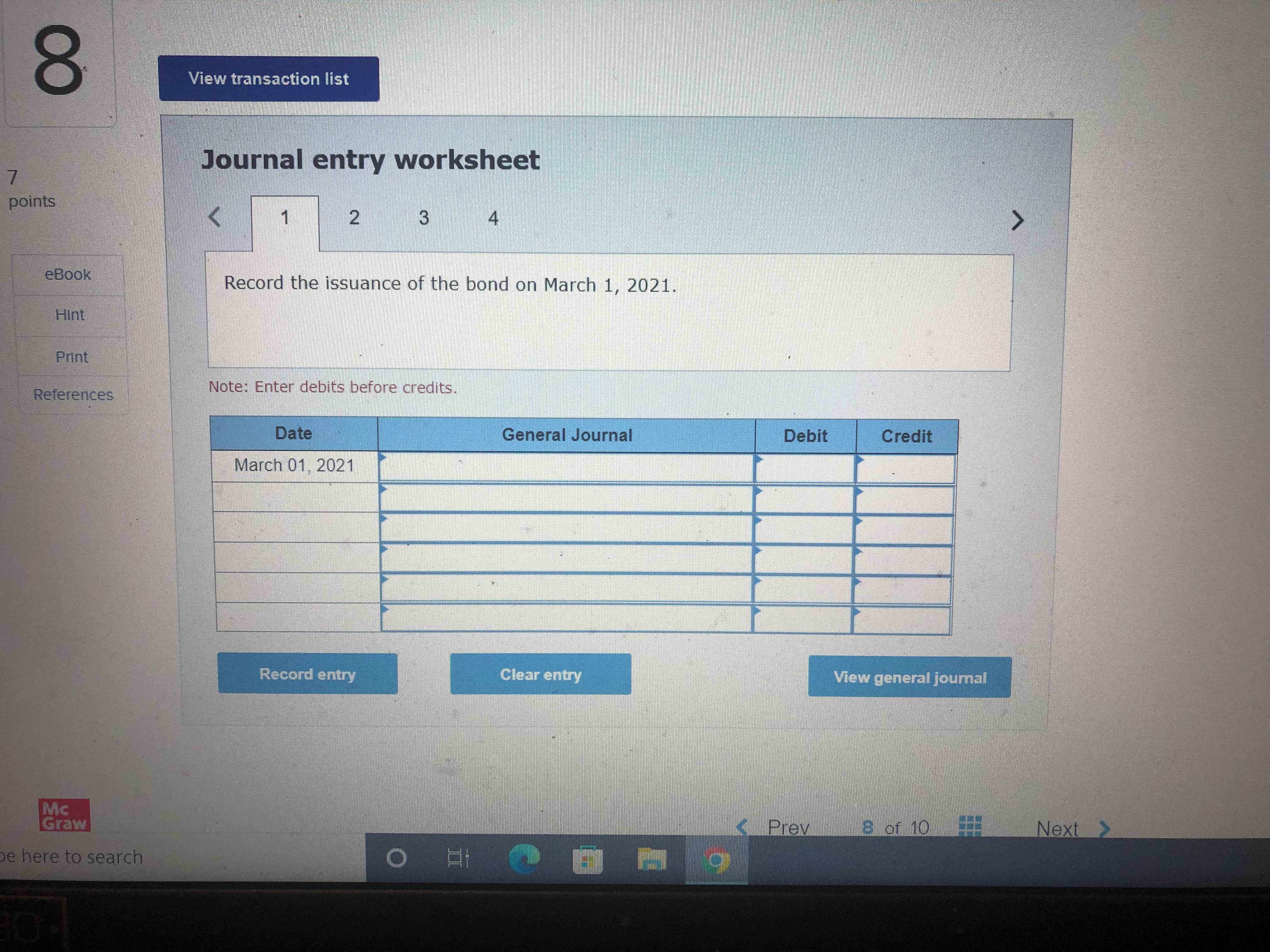 8 View transaction list Journal entry worksheet 7