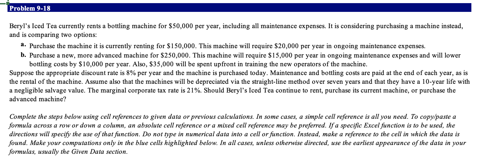 Problem 9-18 Beryl's Iced Tea currently