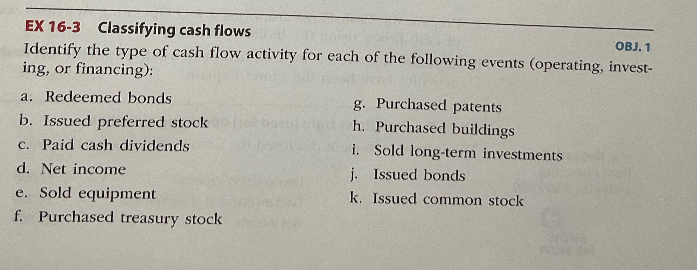 EX 16-3 Classifying cash flows OBJ. 1 Identify