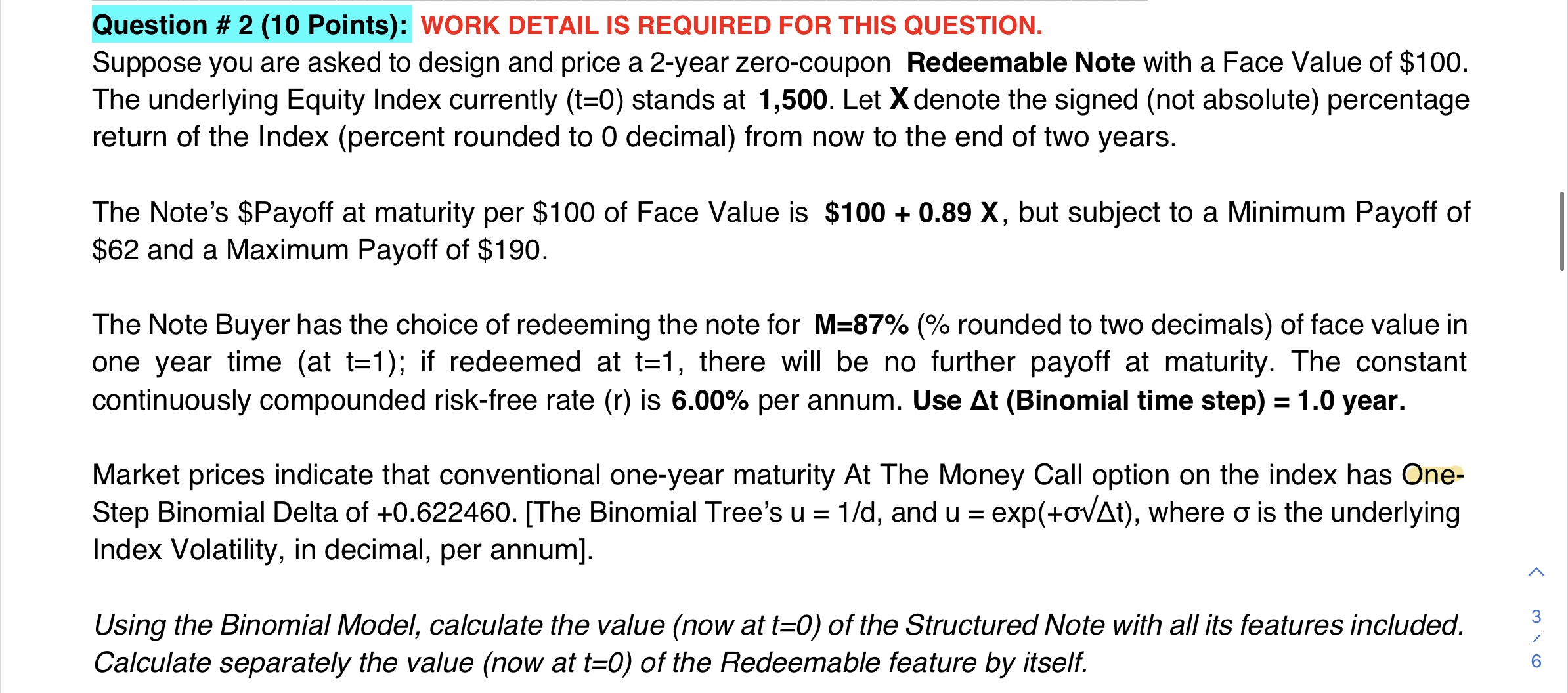 Question # 2 (10 Points): WORK DETAIL IS REQUIRED