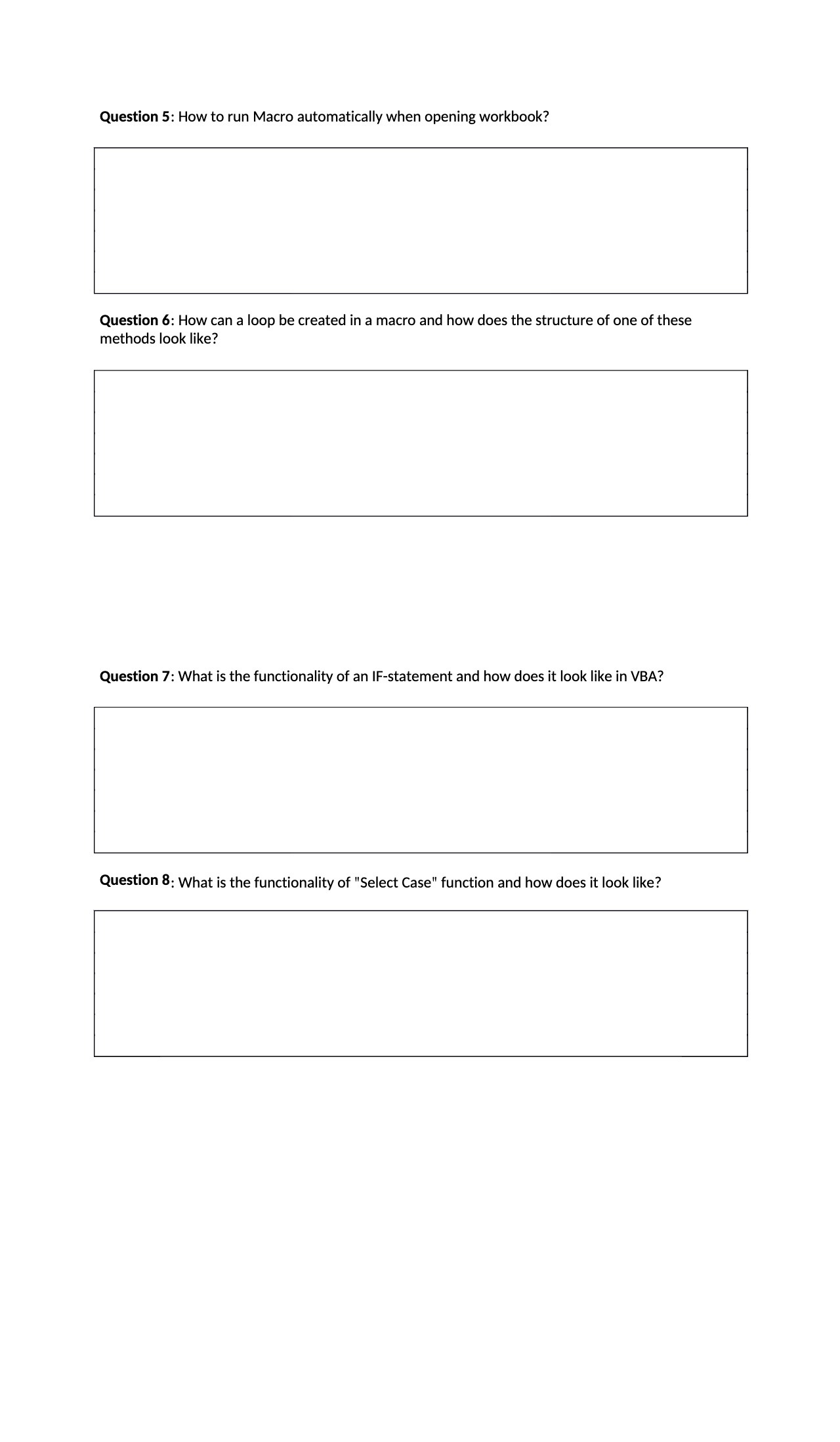 Question 5: How to run Macro automatically when