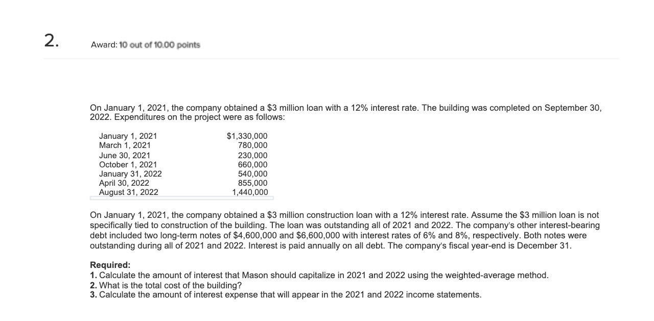 2. Award: 10 out of 10.00 points On January 1,