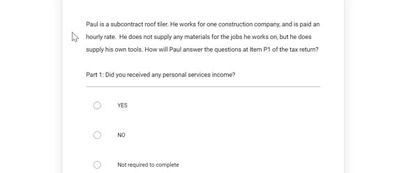 Paul is a subcontract roof tiler. He works for