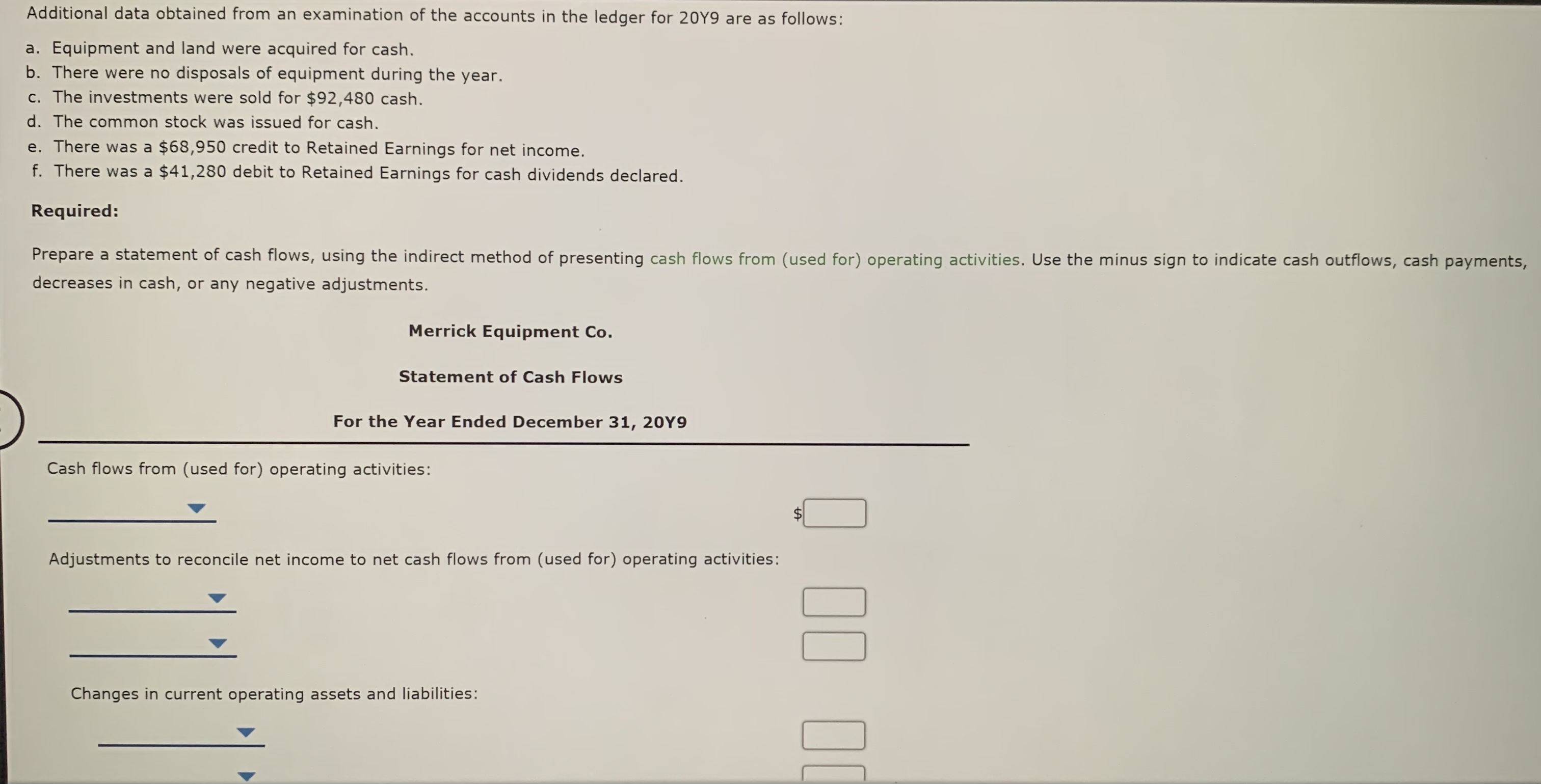 Please see attachments for question. Additional